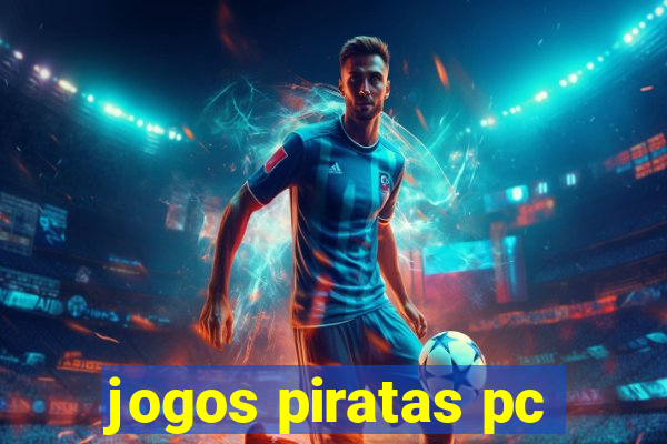 jogos piratas pc